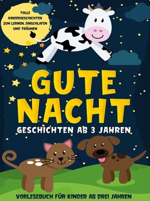 cover image of Gute Nacht Geschichten ab 3 Jahren